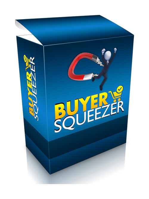 Buyer Squeezer